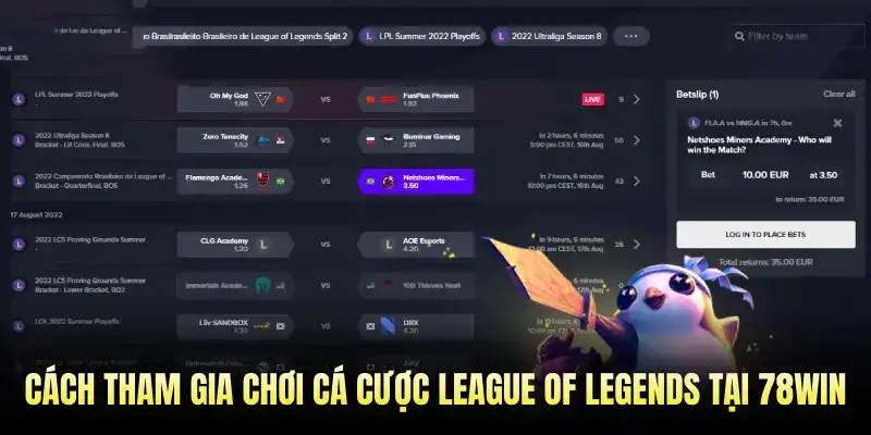 Cách tham gia chơi cá cược League of Legends tại 78WIN